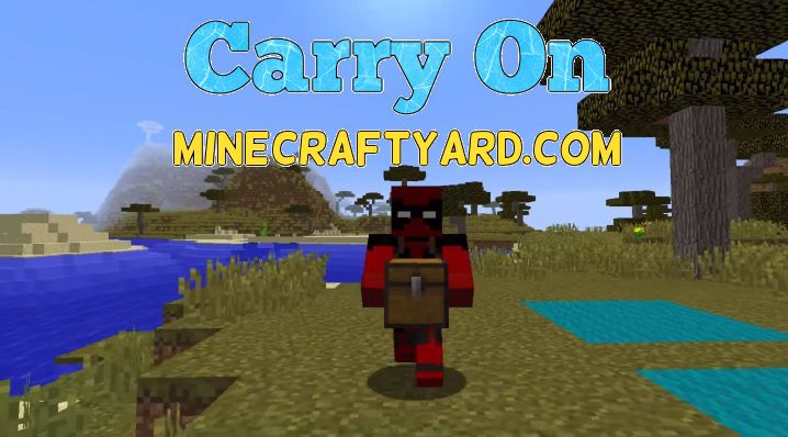 Carry On Mod 1.14.4/1.13.2/1.12.2/1.11.2/1.10.2 Minecraft Download