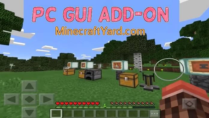 PC GUI Add-On 1.17.2 Minecraft Pocket Edition and Windows 10
