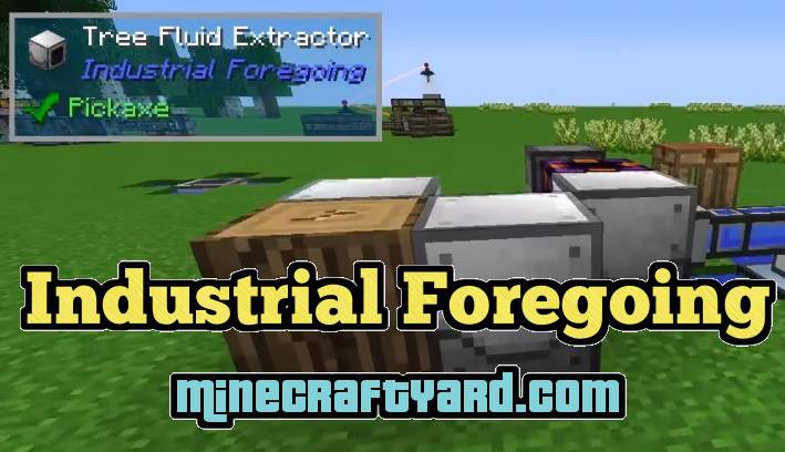Industrial Foregoing 1 17 1 1 16 5 1 15 2 1 14 4 Minecraft