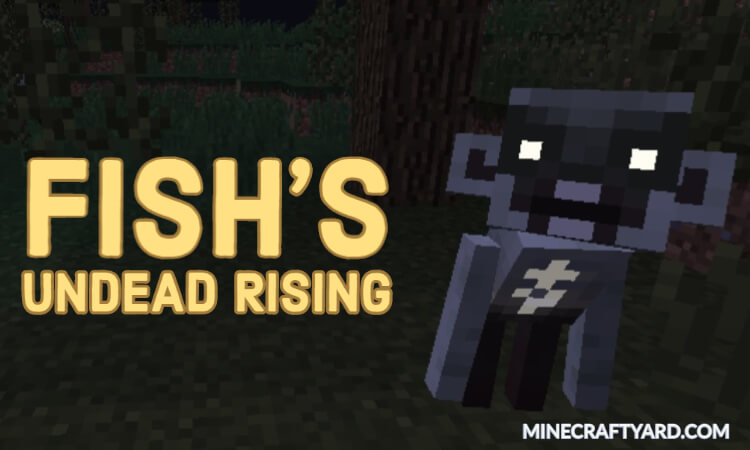 Fish's Undead Rising (1.20.5 - 1.19.4 - 1.18.2) for Evil Mobs