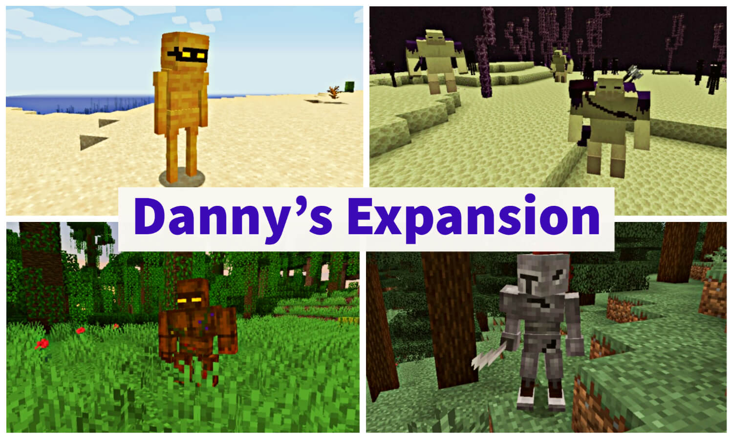 Danny's Expansion Mod 1.17.1/1.16.5 (40+ Mobs) Minecraft